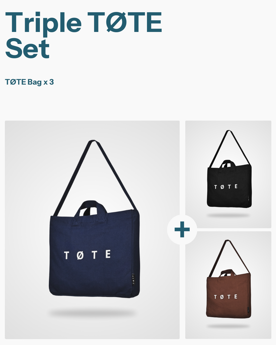 Triple TØTE Set
