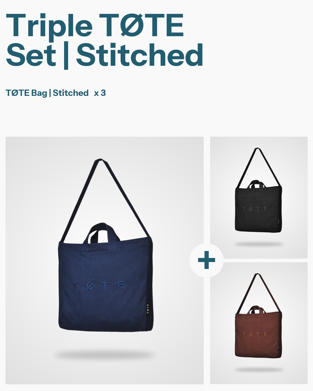 Triple TØTE Set | Stitched